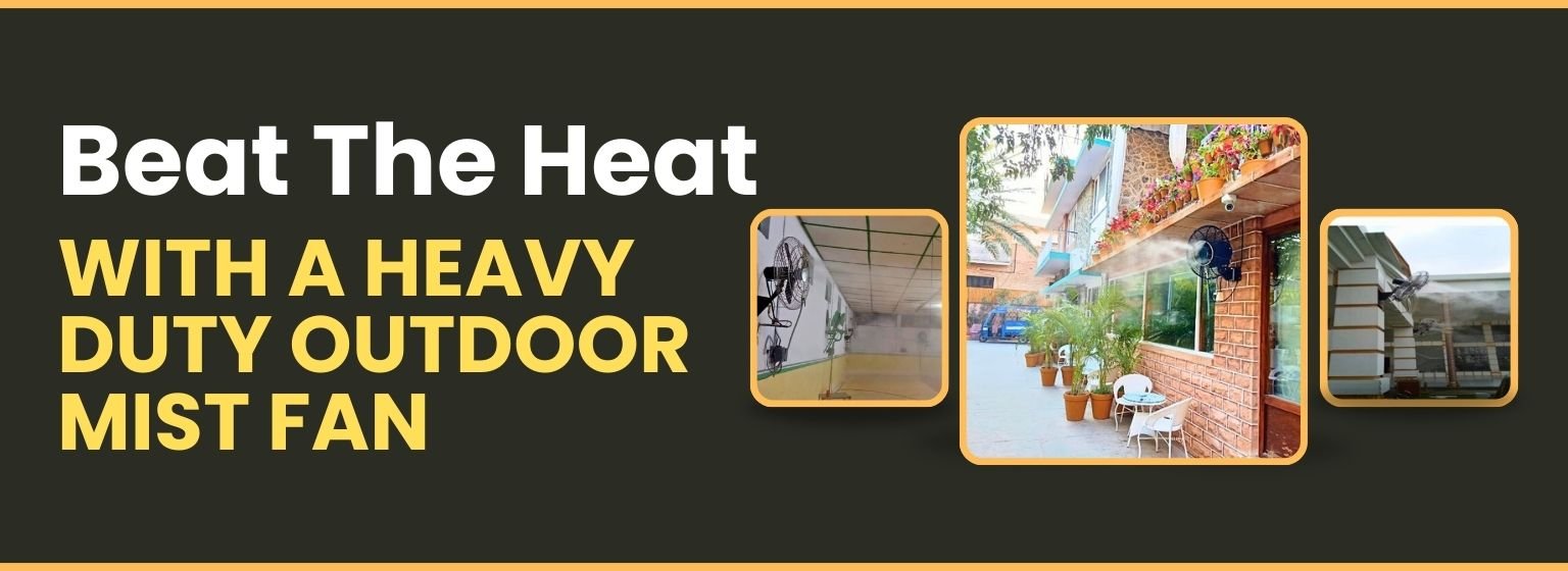 Beat the Heat with a Heavy Duty Outdoor Mist Fan