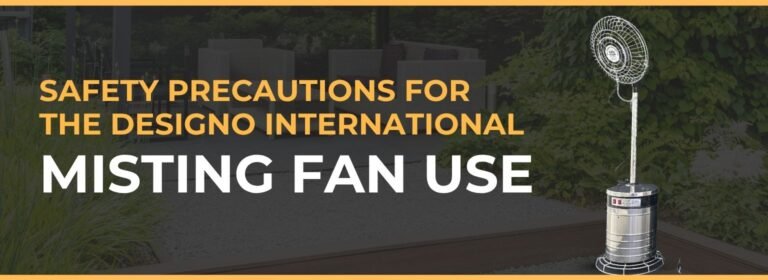 Safety Precautions for Designo International Misting Fan Use